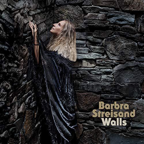 Barbra Streisand - Walls 2018