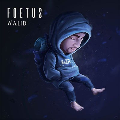 Walid - Foetus 2018