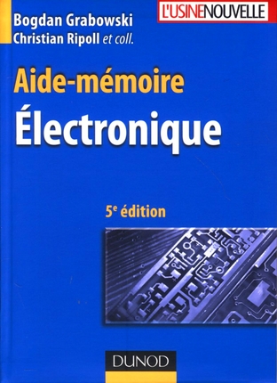 Aide-mémoire: Electronique. Dunod PDF
