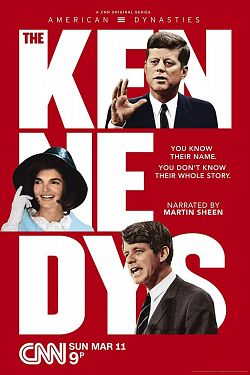 American Dynasties: The Kennedys S01E02 FRENCH HDTV