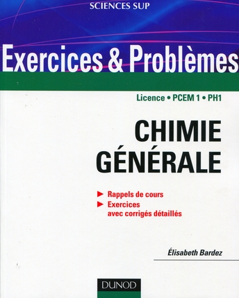 Chimie générale: Exercices et problèmes. Dunod PDF