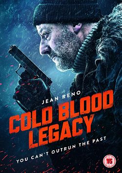 Cold Blood Legacy - La mémoire du sang FRENCH DVDRIP 2019