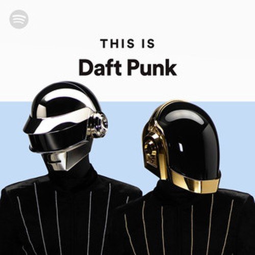 Daft Punk - This Is Daft Punk 2019