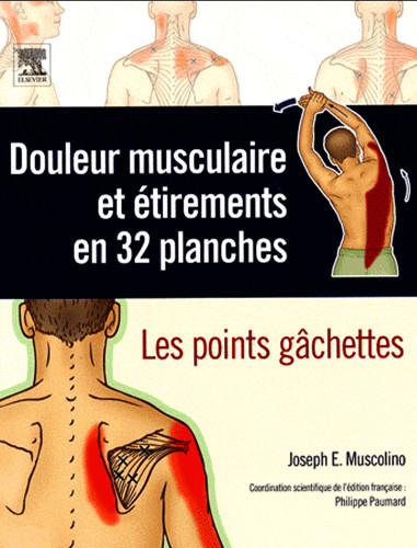 Douleur musculaire et étirements en 32 planches - Joseph E. Muscolino (.pdf)