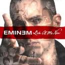 Eminem - Look At Me Now [2011]