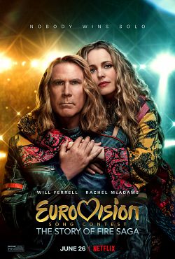 Eurovision Song Contest: The Story Of Fire Saga FRENCH WEBRIP 720p 2020