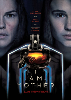 I Am Mother FRENCH BluRay 720p 2019