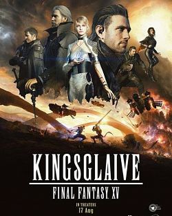 Kingsglaive: Final Fantasy XV FRENCH DVDRIP 2016