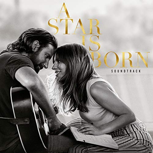 Lady Gaga and Bradley Cooper - A Star Is Born Soundtrack 2018
