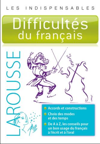 Larousse [scan]- Difficultés du français - Les indispensables pdf