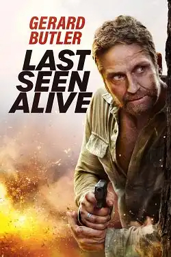 Last Seen Alive FRENCH WEBRIP 1080p 2022