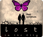 Lost in the City 2 : Post Scriptum (PC)