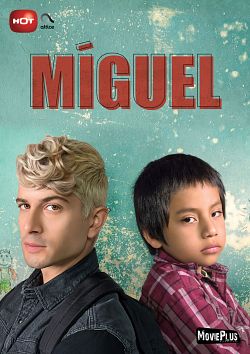 Miguel Saison 1 FRENCH HDTV