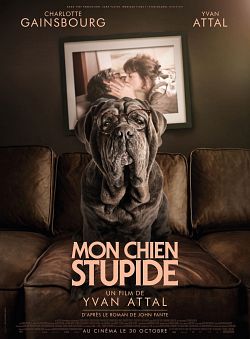 Mon chien Stupide FRENCH WEBRIP 1080p 2020