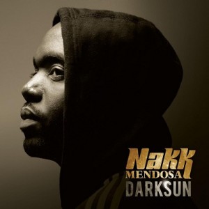 Nakk Mendosa - Darksun 2012
