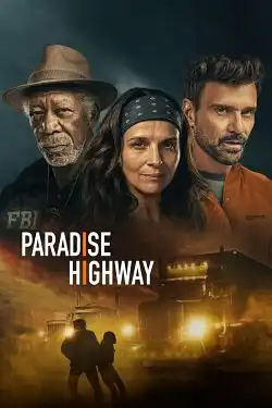 Paradise Highway FRENCH WEBRIP 720p 2022