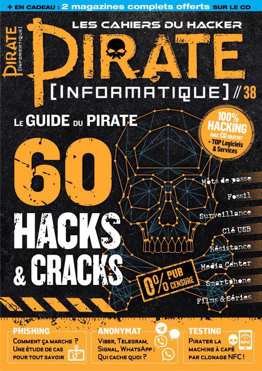 Pirate Informatique N°38 Aout Octobre 2018 PDF