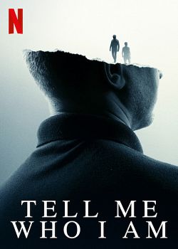 Tell Me Who I Am FRENCH WEBRIP 1080p 2019