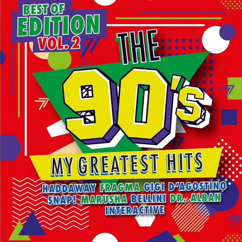The 90s - My Greatest Hits Best Of Edition Vol. 2 Autre MP3 2024