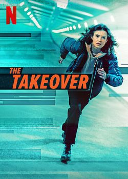 The Takeover FRENCH WEBRIP 1080p 2022