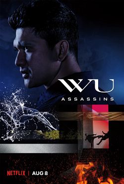 Wu Assassins Saison 1 VOSTFR HDTV