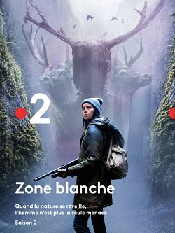 Zone Blanche S02E01 FRENCH HDTV
